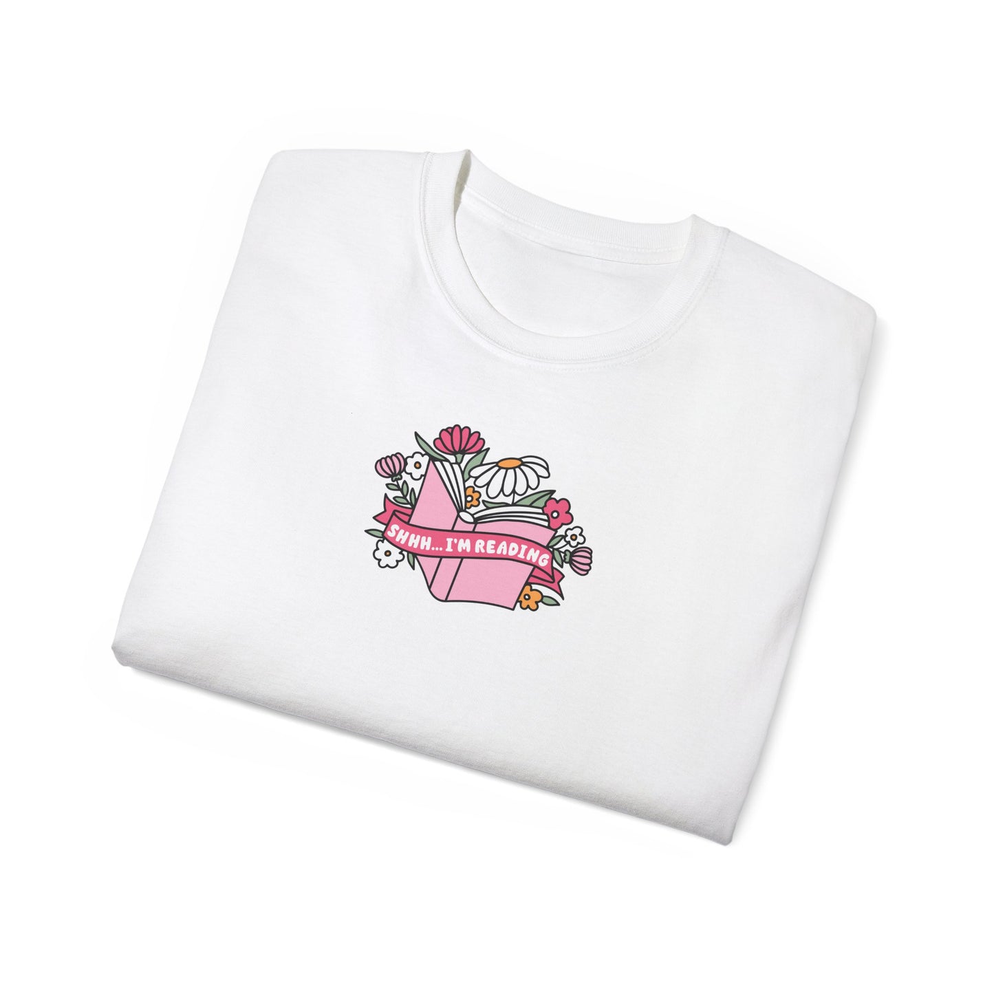 Shh I'm Reading Tee - Book Lovers Unisex Ultra Cotton