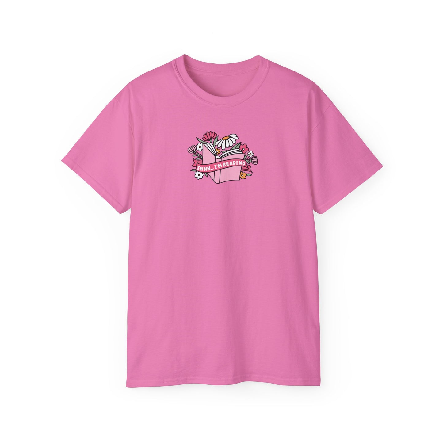 Shh I'm Reading Tee - Book Lovers Unisex Ultra Cotton