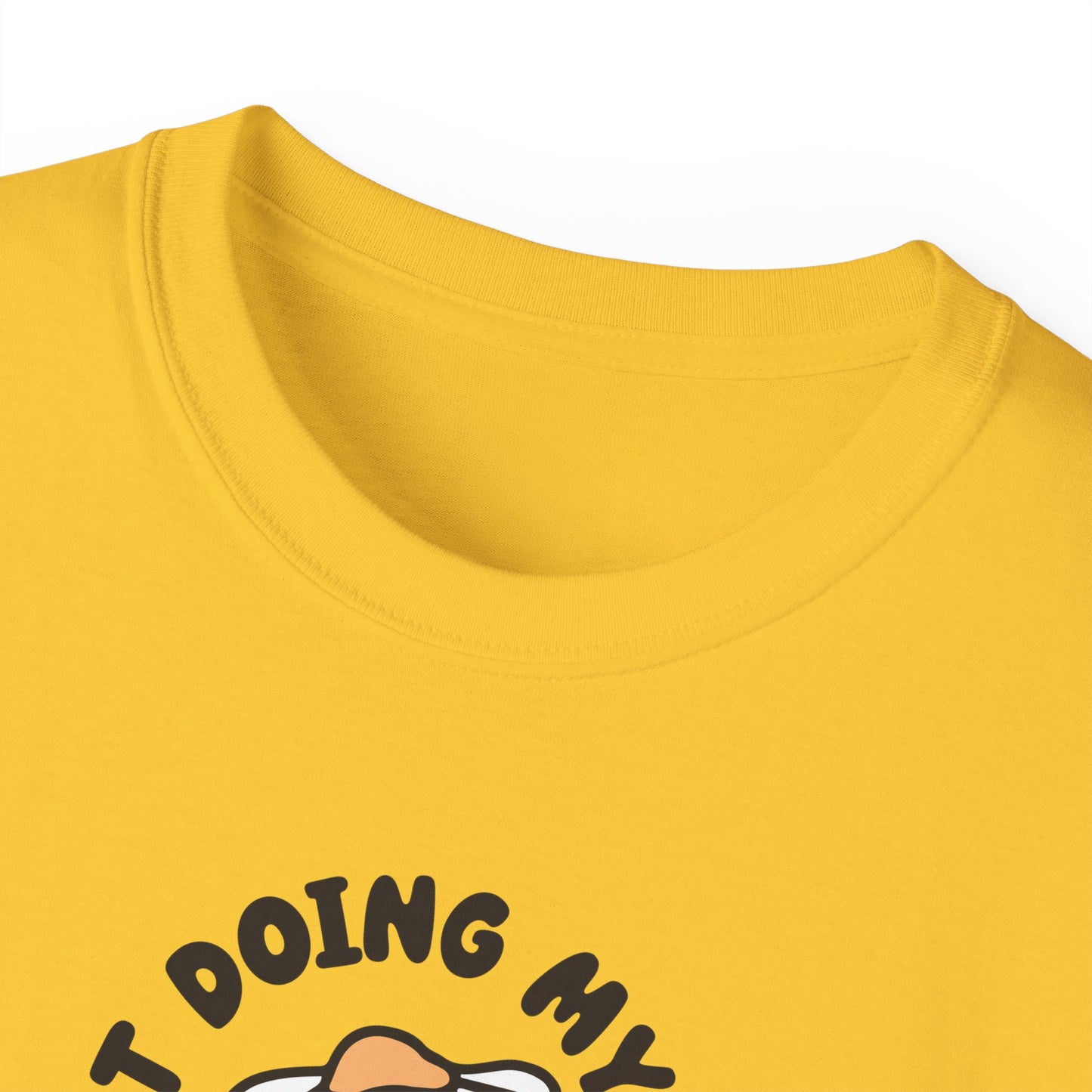 Just Doing My Best Unisex Tee