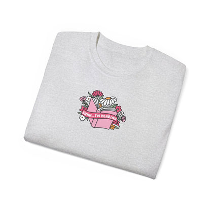 Shh I'm Reading Tee - Book Lovers Unisex Ultra Cotton