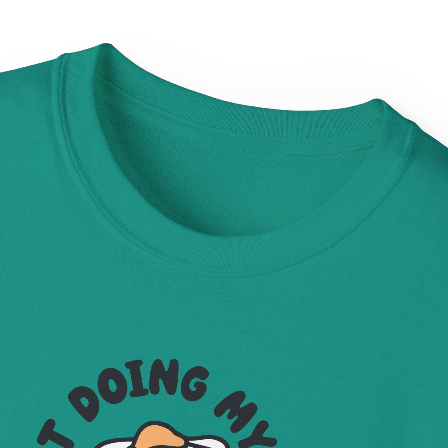 Just Doing My Best Unisex Tee