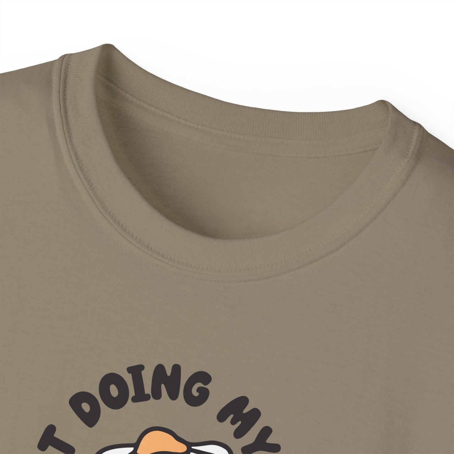 Just Doing My Best Unisex Tee