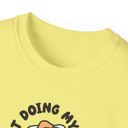 Just Doing My Best Unisex Tee