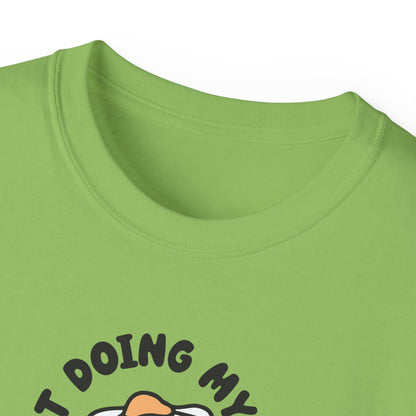 Just Doing My Best Unisex Tee