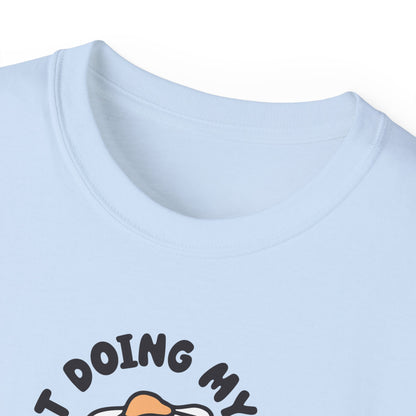 Just Doing My Best Unisex Tee