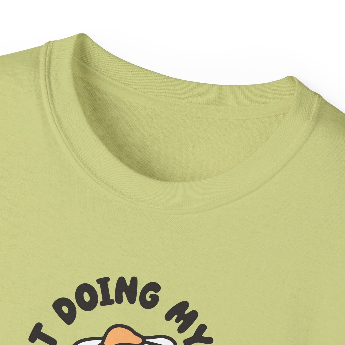 Just Doing My Best Unisex Tee